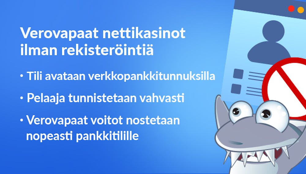Kasinohai kertoo miksi valita verovapaat nettikasinot ilman rekisteröitymistä.